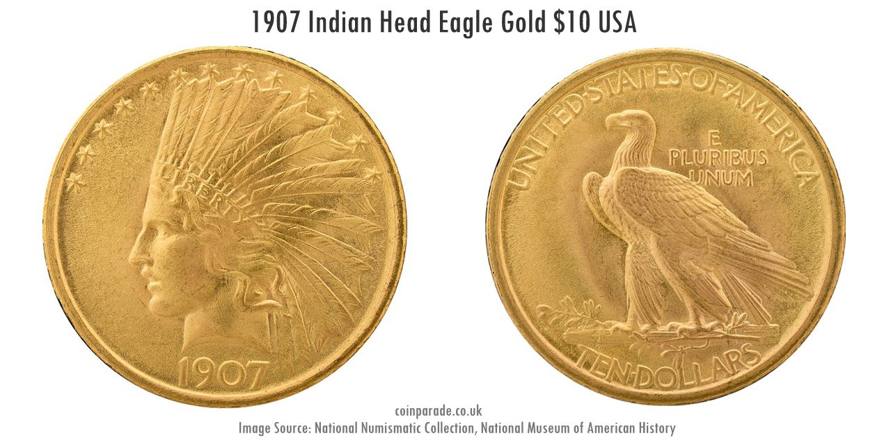 1907 Indian Head Eagle Gold 10 Dollar