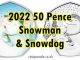 2022 50 Pence Snowman and Snowdog