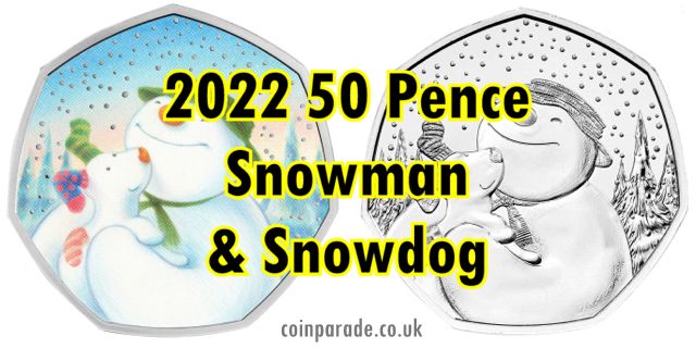 2022 50 Pence Snowman and Snowdog 2022 50 Pence Snowman and Snowdog