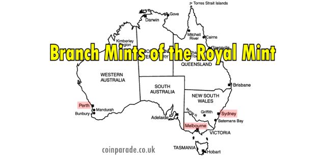 Branch Mints of the Royal Mint Branch Mints of the Royal Mint