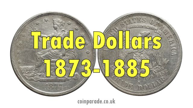 US Trade Dollar Coins US Trade Dollar Coins